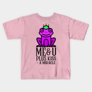 Me and you plus kiss is a miracle frog Kids T-Shirt